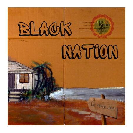 BLACK NATION "LA FORCE JAH"